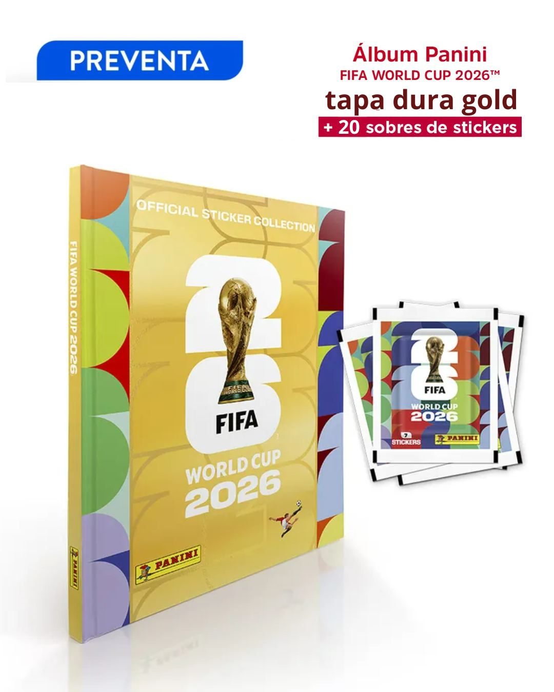 PREVENTA Álbum tapa dura gold mundial 2026 + 20 sobres