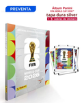 PREVENTA Álbum tapa dura silver mundial 2026 + 5 sobres