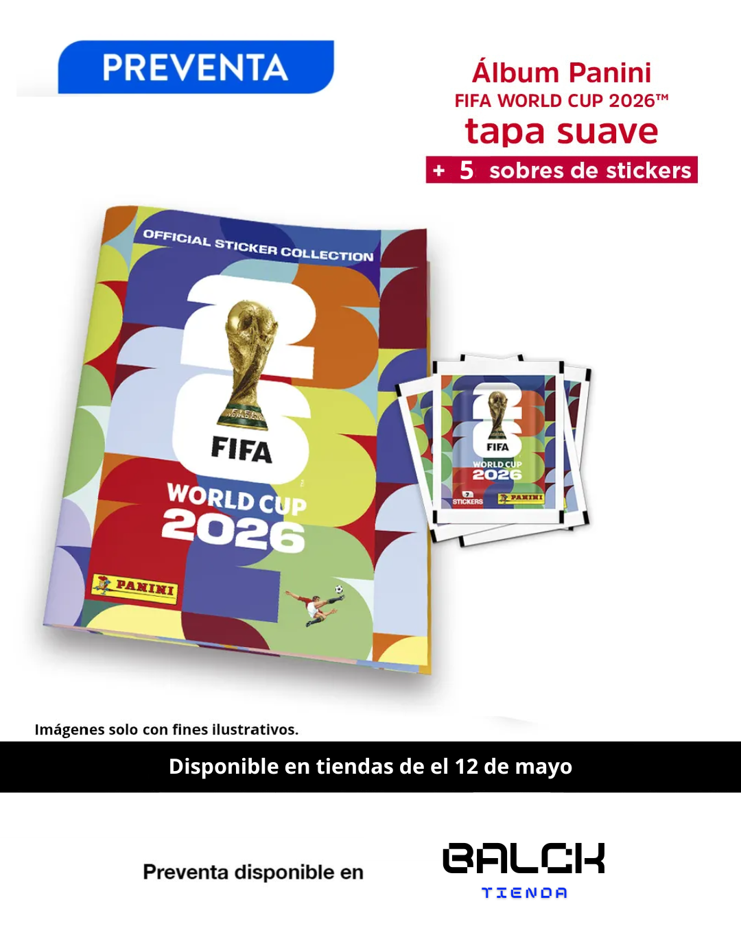 PREVENTA Álbum mundial 2026 + 5 sobres