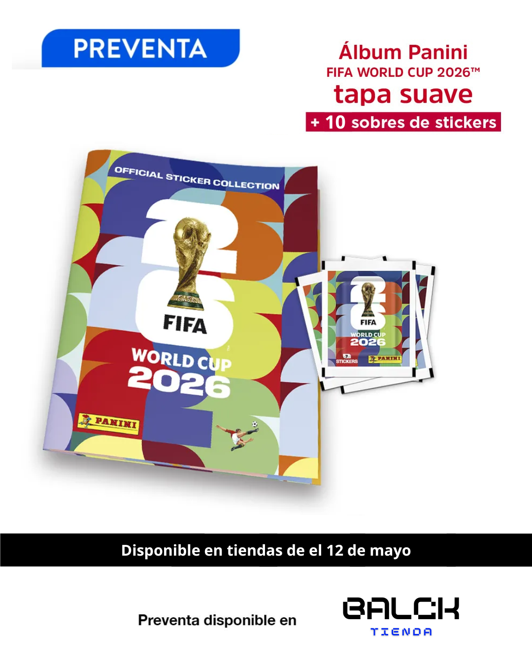 PREVENTA Álbum mundial 2026 + 10 sobres